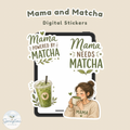 Mama & Matcha Sticker Sheet | Cozy Mom Life Printable Stickers | Cute Matcha Lover Stickers | Printable Planner & Journal Stickers | Matcha lover moms Stickers